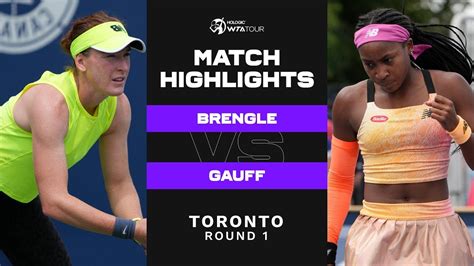 Madison Brengle Vs Coco Gauff 2022 Toronto Round 1 WTA Match