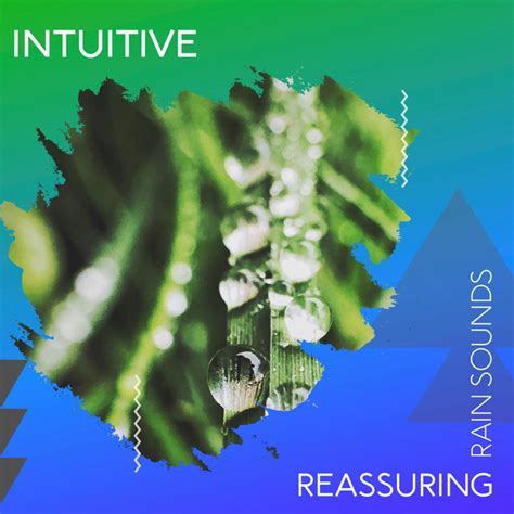 ZZz Intuitive Reassuring Rain Sounds ZZz Album By Rain Sounds Sleep