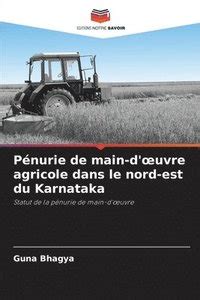 Penurie De Main D Oeuvre Agricole Dans Le Nord Est Du Karnataka Guna