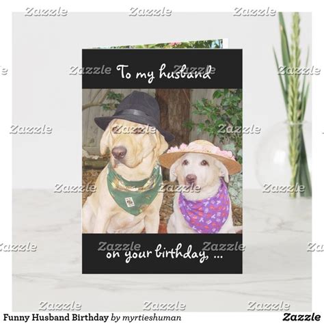 Funny Husband Birthday Card | Zazzle | Husband humor, Birthday humor ...