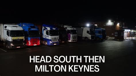 Head South Then Milton Keynes Pt Hgv Container Truck Driving Uk