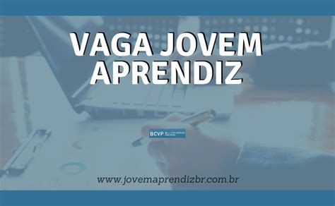 Vaga Jovem Aprendiz Bcvp