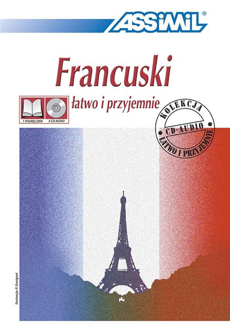 Assimil Pack Book Cd S Jezyk Francuski Latwo I Przyjemnie Livre