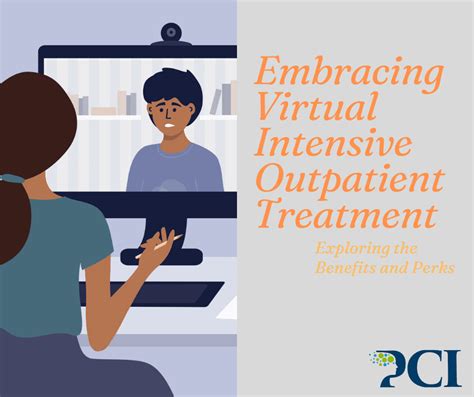 Embracing Virtual Intensive Outpatient Treatment Virtual IOP The