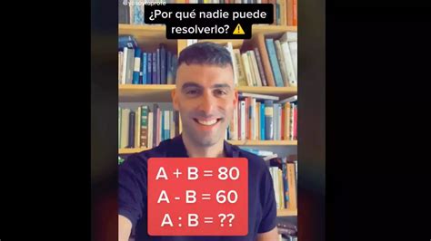 ¿por Qué Nadie Puede Resolver Este Enigma Matemático ¿cuánto Vale A Y