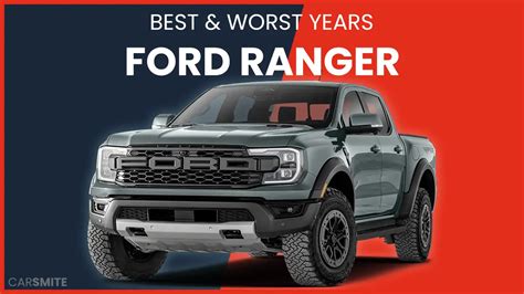 Best & Worst Ford Ranger Years [1998-2024 Models] - Car Smite