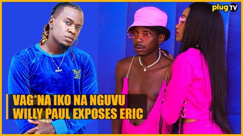 Willy Paul And Eric Omondi Fight Over Women Escalates Youtube