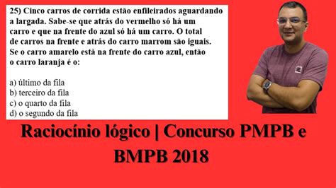 Raciocínio lógico Concurso PMPB e BMPB 2018 Soldado Prova versão