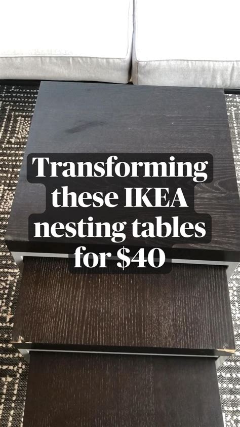 Transforming Ikea Nesting Tables For 40 Diy Table Project Ikea