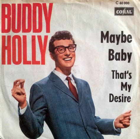 Buddy Holly – Maybe Baby / That's My Desire (Vinyl) - Discogs