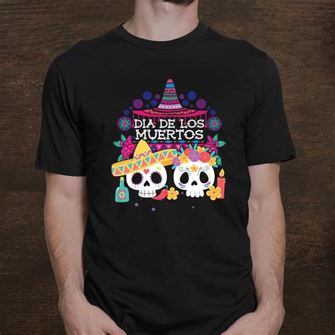 Dia De Los Muertos Sugar Skull Mexican Shirt Fantasywears