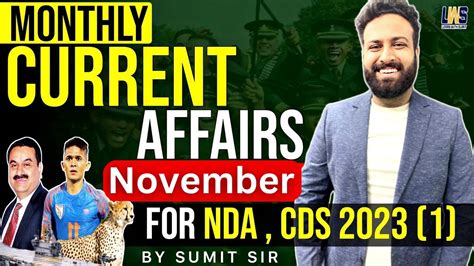 Monthly Current Affairs For NDA 1 2023 November CA Marathon NDA 1