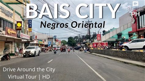 Drive Around The City Streets Bais City Negros Oriental Virtual