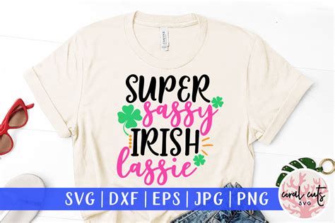 Super Sassy Irish Lassie Graphic By CoralCutsSVG Creative Fabrica