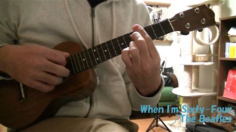 When Im Sixty Four The Beatles Ukulele Solo Youtube