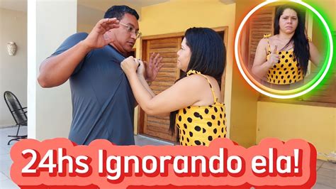 Horas Ignorando Minha Esposa Deu Ruim Trollagem Youtube