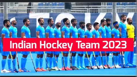 Indian Hockey Team 2023 Squad Player List Captain