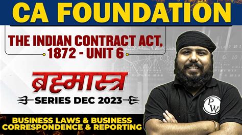 The Indian Contract Act Unit Business Laws And Bcr Ca