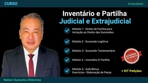 Apresentação do Curso de Inventário e Partilha Judicial e Extrajudicial