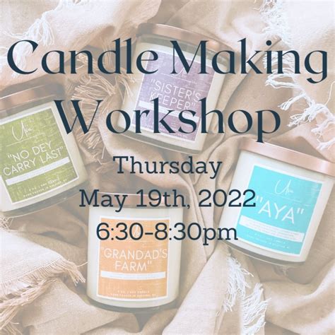 Spring Candle Making In Downtown Apex — Usu Company Candles Hand Pour Candles And Diy Candle