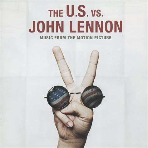 The U.S. vs. John Lennon - Music From The Motion Picture