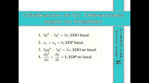 Clasificaci N Ecuaciones Diferenciales Seg N Su Linealidad Youtube