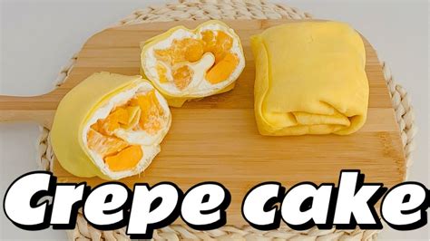 후라이팬 하나로 만든 망고 크레이프 롤케이크crepe Roll Cake芒果毛巾卷 Youtube