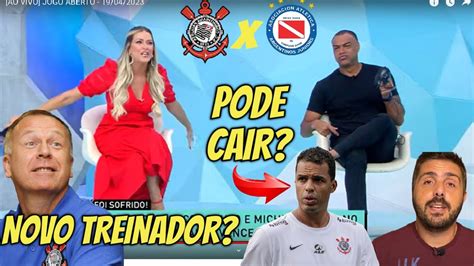 JOGO ABERTO BOMBA SE PERDER LÁZARO PODE CAIR CORINTHIANS X ARGENTINOS