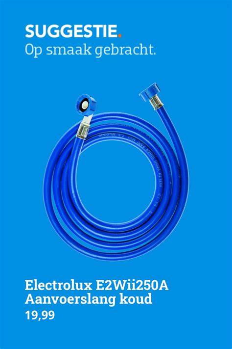 Electrolux E2WII250A Aanvoerslang koud water 2,5 m | Water, Vaatwassers ...