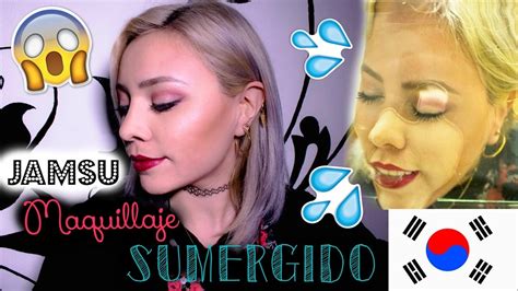 Jamsu Maquillaje Sumergido En Agua Funciona Areli Durazo Youtube