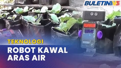 Teknologi Robot Bantu Kawal Tanaman Youtube