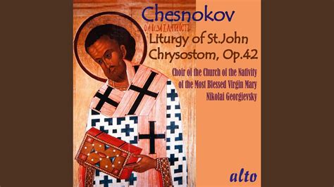 Liturgy Of St John Chrysostom Op Praise The Lord From The