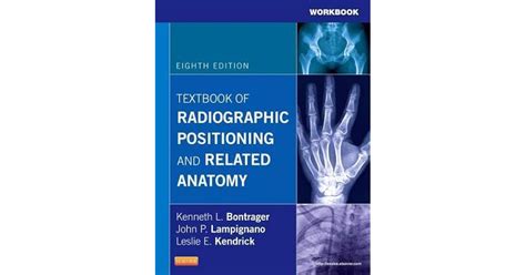 Workbook For Textbook Of Radiographic Positioning And Related Anatomy