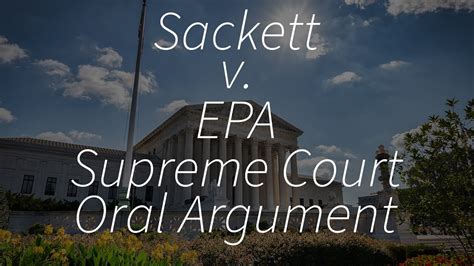 Scotus Argument Sackett V Epa Youtube