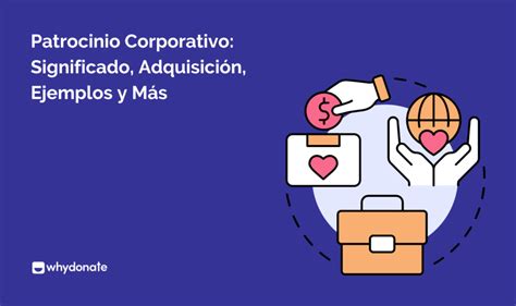 O Que Significa Patrocínio - Patrocinio De Empresas: Significado, Adquisición, Ejemplos Y Más
