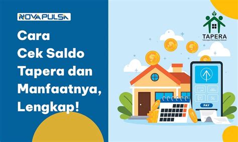 Cara Cek Saldo Tapera Online Dan Manfaatnya Lengkap