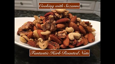 Fantastic Herb Roasted Nuts Youtube