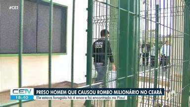 CETV 2ª Edição Preso homem que causou rombo milionário no Ceará