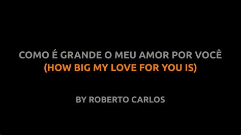 Como é Grande Meu Amor Por Você Letra