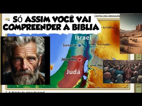 A DIVISÃO DO REINO DO NORTE DE ISRAEL E JUDÁ A SABEDORIA DE SALOMÃO E