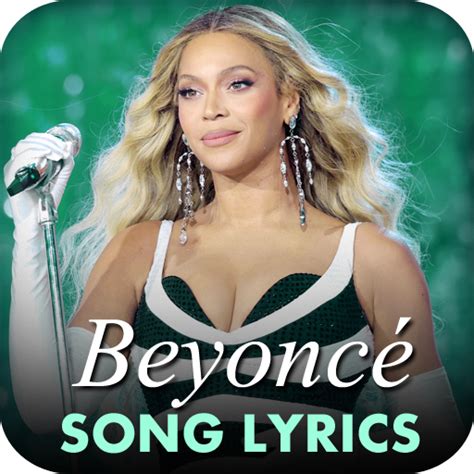 Beyonce Song Lyrics - Apps on Google Play