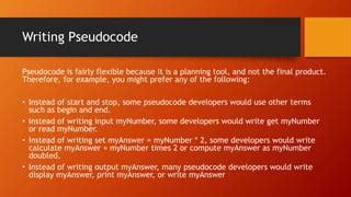 Using Pseudocode Statements and Flowchart Symbols | PPT