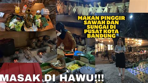 Kuliner Resto Sunda Unik Rumah Makan PESONA KAMPUNG NAGA BANDUNG YouTube