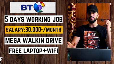 Bt Hybrid Work From Home Job Mega Walkin Drive Free Laptop