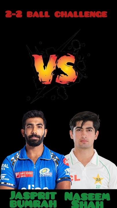 Jasprit Bumrah Vs Naseem Shas 2 2 Ball Challenge Shorts Shortsfeed Rc24 Realcricket24 Youtube