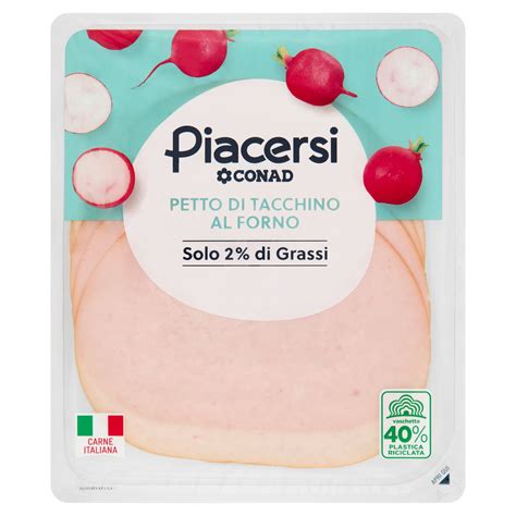 Petto Di Tacchino Al Forno 100 G Piacersi Conad Conad