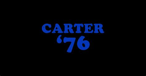 Jimmy Carter - 1976 'Carter '76' (Blue) - Jimmy Carter - Sticker ...