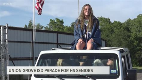 Union Grove ISD honors high school seniors with parade | cbs19.tv