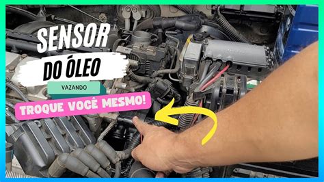 GOL G5 COMO TROCAR O SENSOR DE PRESSÃO DE ÓLEO CEBOLINHA YouTube