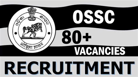 Odisha Govt Jobs Ossc Cgl Recruitment Announced For Post